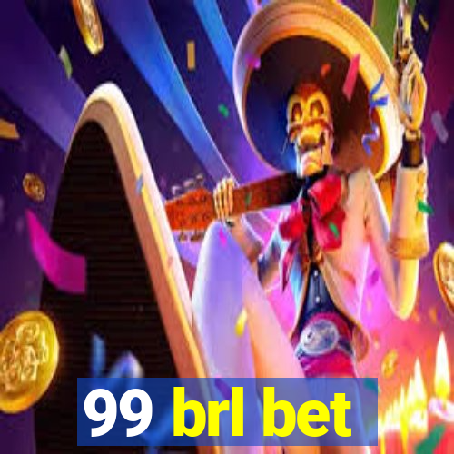 99 brl bet